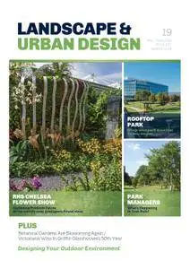 Landscape & Urban Design - Issue 19, May/June 2016