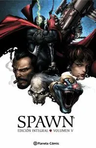 Spawn 5. Edición Integral