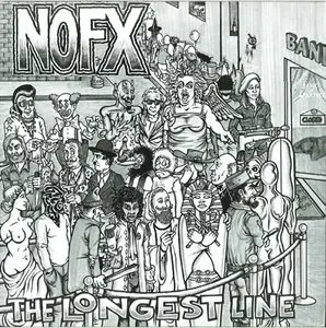 NOFX - The Longest Line (FAT503-1) (US 2007) VINYL RIP