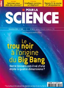 Pour la Science No.446 - Décembre 2014
