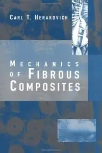 Mechanics of Fibrous Composites