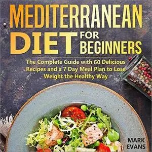 Mediterranean Diet for Beginners [Audiobook]