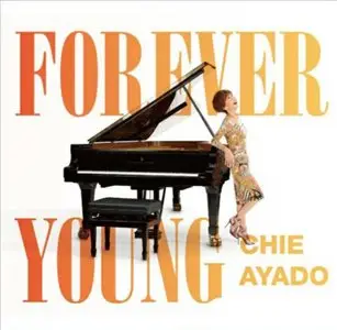 Chie Ayado - Forever Young (2013)