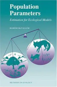 Population Parameters: Estimation for Ecological Models (Repost)