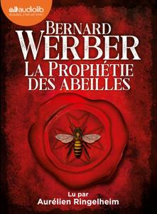 Bernard Werber, "La prophétie des abeilles"