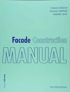 Facade Construction Manual (Detail Construction Manuals)