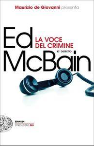 Ed McBain - La voce del crimine