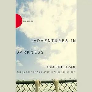 «Adventures in Darkness» by Tom Sullivan