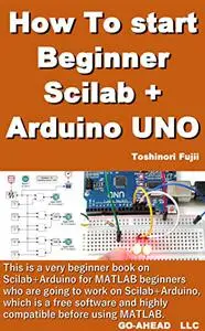 How To start Beginner Scilab + Arduino UNO