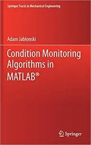Condition Monitoring Algorithms in MATLAB®