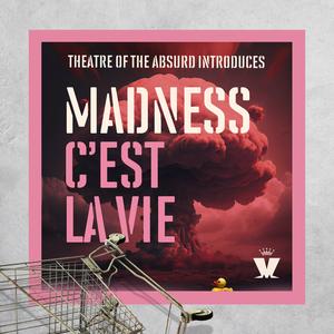 Madness - Theatre Of The Absurd Introduces Madness C'est La Vie (EP) (2023)