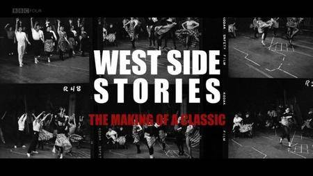 BBC - West Side Stories: The Making of a Classic (2016)