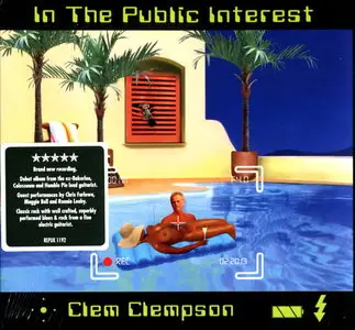 Clem Clempson - In The Public Interest (2013) Digipak
