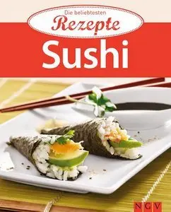 Sushi: Die beliebtesten Rezepte (Repost)