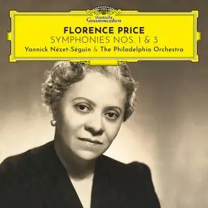 Philadelphia Orchestra - Florence Price- Symphonies Nos. 1 & 3 (2021) [Official Digital Download 24/96]