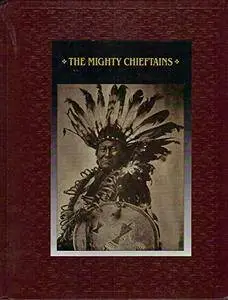 The Mighty Chieftains (American Indians)