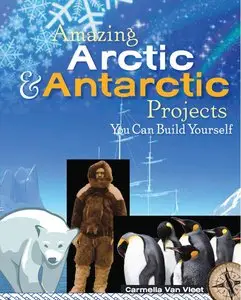 Amazing Arctic & Antarctic Projects You Can Build Yourself (repost)