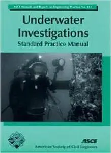 Underwater Investigations: Standard Practice Manual