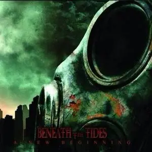 Beneath The Tides - A New Beginning (2013)