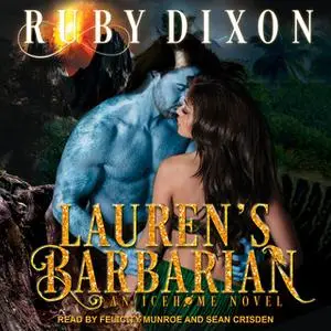 «Lauren's Barbarian» by Ruby Dixon