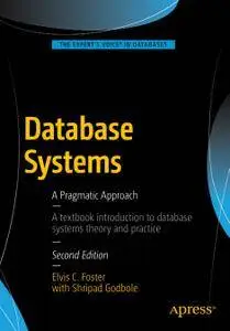 Database Systems: A Pragmatic Approach (Repost)