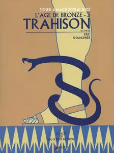 L'Age de Bronze (2004) 5 Issues
