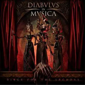 Diabulus In Musica - Dirge For The Archons (Deluxe Edition) (2016)