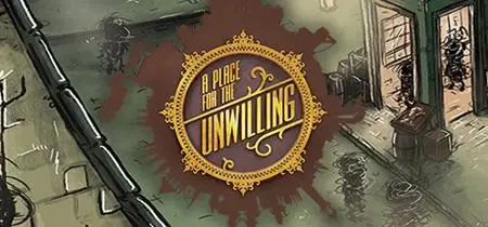 A Place for the Unwilling (2019)