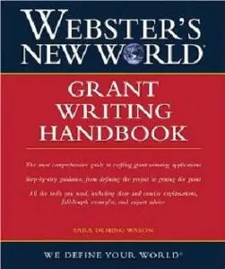 Webster’s New World Grant Writing Handbook