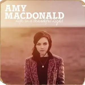 Amy Macdonald - Life In A Beautiful Light (Deluxe Version) (2012)