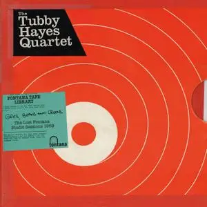 The Tubby Hayes Quartet - Grits, Beans And Greens: The Lost Fontana Studio Sessions 1969 (2019) [24/88]