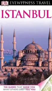 DK Eyewitness Travel Guide: Istanbul (repost)