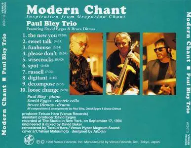 Paul Bley Trio - Modern Chant (1994) {Japan Venus Records VHCD-2115 HiQualityCD rel 2009}