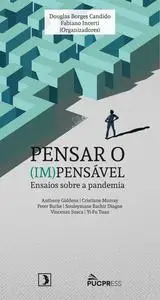 «Pensar o (Im)pensável» by Douglas Borges Candido, Fabiano Incerti