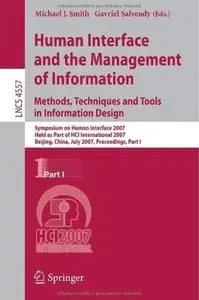 Human Interface and the Management of Information. Methods, Techniques and Tools in Information Design (part 1)