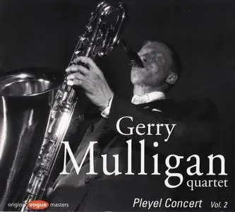 Gerry Mulligan Quartet - Pleyel Concert Vol. 2 [Recorded 1954] (1996)