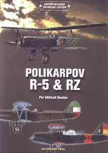 Polikarpov R-5 & RZ (repost)