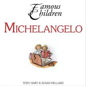 Michelangelo (Famous Children Series)