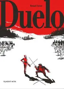 Duelo, de Renaud Farace