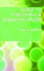 Guide to publishing a scientific paper