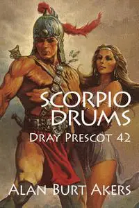 «Scorpio Drums» by Alan Burt Akers