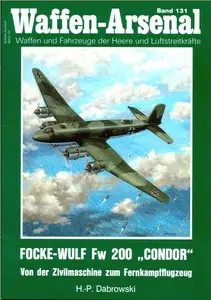 Focke-Wulf Fw 200 "Condor" - Von der Zivilmaschine zum Fernkampfflugzeug
