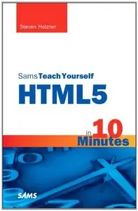 S a m s Teach Yourself HTML5 in 10 Minutes