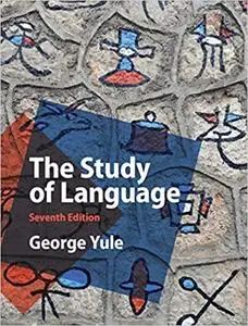 The Study of Language 7th Edition