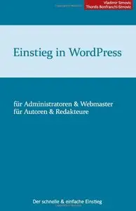 Einstieg in WordPress 3.5: Der schnelle & einfache Einstieg (Repost)