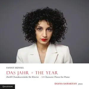 Diana Sahakyan - Fanny Hensel: Das Jahr (2022)