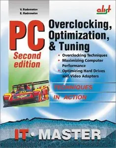 PC Overclocking, Optimization, & Tuning