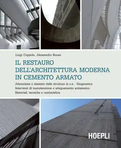 Luigi Coppola - Il restauro dell'architettura moderna in cemento armato