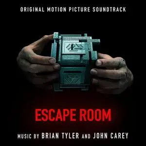 Brian Tyler & John Carey - Escape Room (Original Motion Picture Soundtrack) (2019)