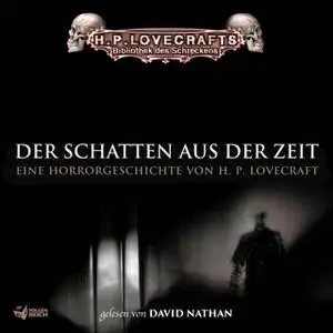 «Der Schatten aus der Zeit» by H.P. Lovecraft